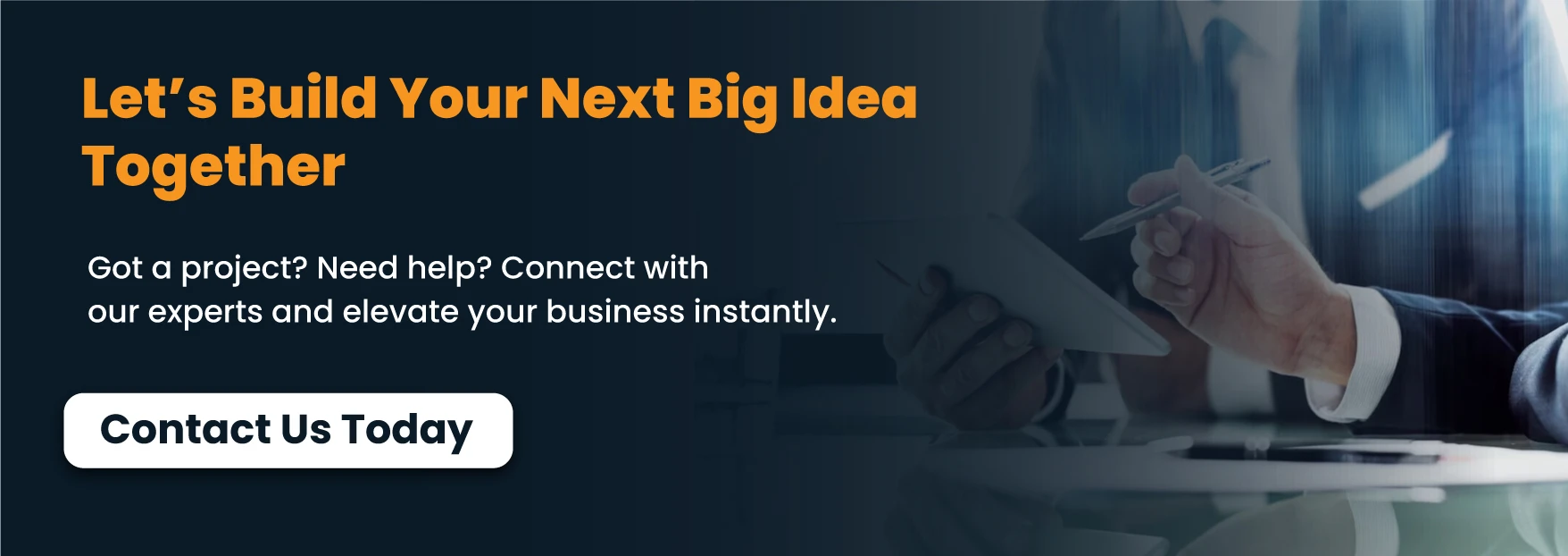 Let’s-Build-Your-Next-Big-Idea-Together
