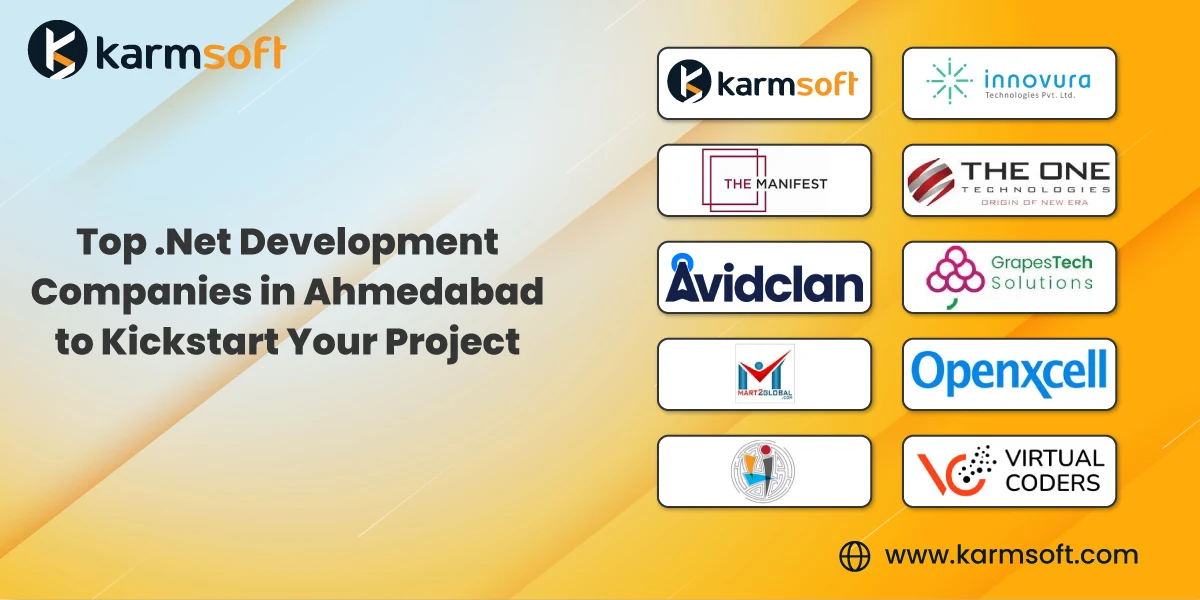 Top .Net Development Companies in Ahmedabad to Kickstart Your Project