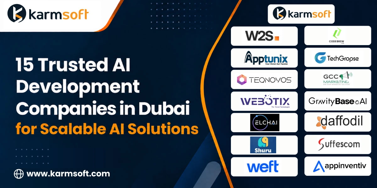 15 Trusted AI Development Companies in the Dubai for Scalable AI Solutions